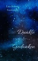 Dunkle meiner Gedanken