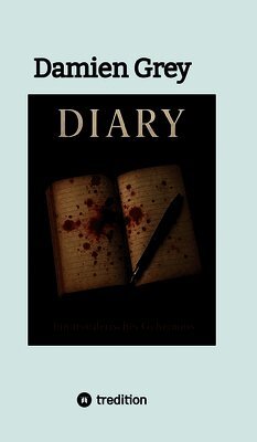 Damien Grey - Diary, Inbunden. Tillgänglighet: Lägg i varukorg