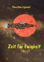 Thorsten Lipinski - Zeit für Ewigkeit, Inbunden. Tillgänglighet: Lägg i varukorg
