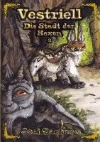 Josi Saefkow - Vestriell - Die Stadt der Hexen. Band 2, Häftad. Tillgänglighet: Lägg i varukorg
