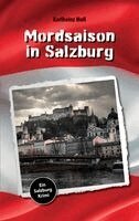 Karlheinz Moll - Mordsaison in Salzburg, Häftad