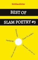 Nichtganzdichter - Best of Slam Poetry #3, Häftad