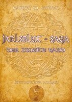 Rainer W Grimm - Jarlsblut-Saga Der zweite Band, Häftad