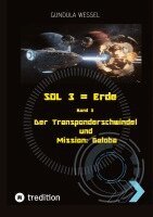Gundula Wessel - SOL 3 = Erde, Häftad