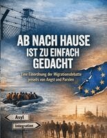 Dominik Mikulaschek - Ab nach Hause ist zu einfach gedacht, Häftad. Tillgänglighet: Lägg i varukorg