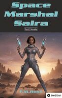 Frank-Michael Rost - Space Marshal Saira, Häftad