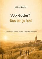 Ulrich Seeckt - Volk Gottes? Das bin ja ich!, Inbunden