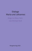 Michael Stoll - Dialoge -- Maria und Johannes, Häftad