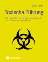Daniel Hetzer - Toxische Führung, Häftad. Tillgänglighet: Lägg i varukorg