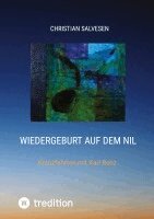 Christian Salvesen - Wiedergeburt auf dem Nil, Häftad. Tillgänglighet: Lägg i varukorg