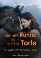 Katja Hildebrand - Kleines Rührei statt großer Torte, Häftad. Tillgänglighet: Lägg i varukorg