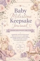 Inge Baum - Baby Milestone Keepsake Journal, Häftad