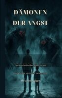 Alexander Jäger - Dämonen der Angst, Häftad