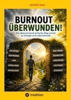 Arnold H Lanz - Burnout überwunden!, Inbunden. Tillgänglighet: Lägg i varukorg