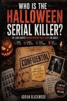 Adrian Blackwood - Who Is The Halloween Serial Killer?, Häftad