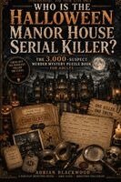 Adrian Blackwood - Who Is the Halloween Manor House Serial Killer?, Häftad