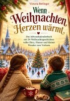 Victoria Berlinger - Wenn Weihnachten Herzen wärmt, Häftad