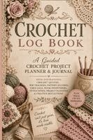 Inge Baum - Crochet Log Book, Häftad. Tillgänglighet: Lägg i varukorg