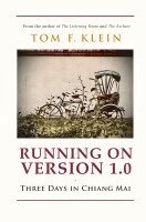 Tom F Klein - Running on Version 1.0, Häftad