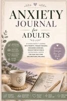Inge Baum - Anxiety Journal for Adults, Häftad