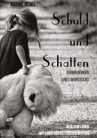 Nadine Rebel - Schuld und Schatten, Häftad. Tillgänglighet: Lägg i varukorg