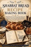 Inge Baum - Shabbat Bread Recipe Baking Book, Häftad