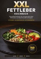 Leo Bergmann - XXL Fettleber Kochbuch für Senioren, Inbunden