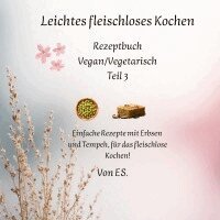 Elise Sinclair - Leichtes fleischloses Kochen, Inbunden. Tillgänglighet: Lägg i varukorg