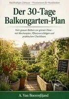 A Van Boerenfijand - 30-Tage-Balkongarten-Plan, Häftad. Tillgänglighet: Lägg i varukorg