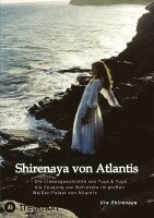 Uta Shirenaya - Shirenaya von Atlantis: Die Liebesgeschichte von Tuya & Yuya und die Zeugung von Nofretete im großen Weißen Palast von Atlantis, Häftad