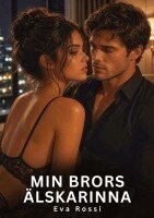 Eva Rossi - Min brors älskarinna, Häftad