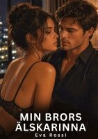 Eva Rossi - Min brors älskarinna, Inbunden