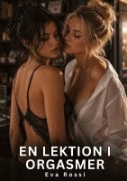 Eva Rossi - En lektion i orgasmer, Inbunden