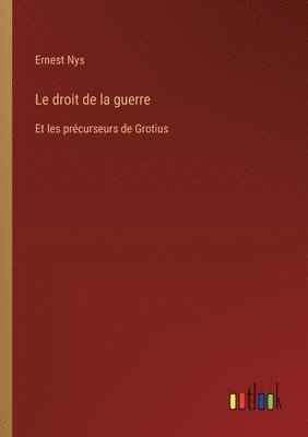 Ernest Nys - droit de la guerre, Häftad