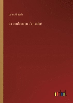 confession d'un abbé