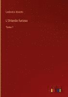 Lodovico Ariosto - L'Orlando furioso, Inbunden