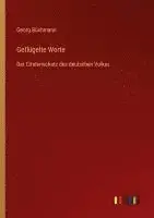 Georg Büchmann - Geflügelte Worte, Häftad. Tillgänglighet: Lägg i varukorg