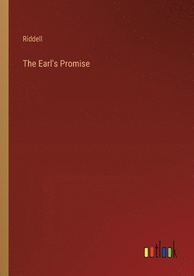 Riddell - Earl's Promise, Häftad. Tillgänglighet: Lägg i varukorg