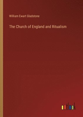 Church of England and Ritualism