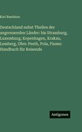 Deutschland nebst Theilen der angrenzenden L�nder
