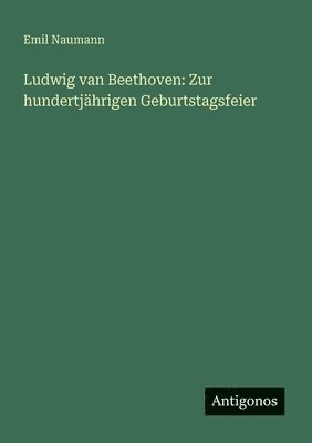 Ludwig van Beethoven