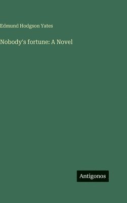 Nobody's fortune