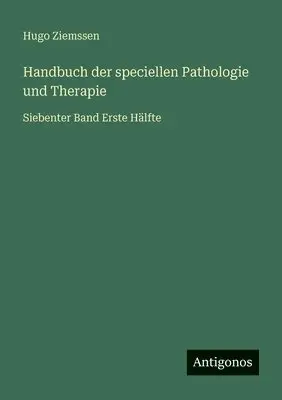 Hugo Ziemssen - Handbuch der speciellen Pathologie und Therapie, Häftad. Tillgänglighet: Lägg i varukorg
