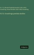 N.F.S. Grundtvigs poetiske skrifter