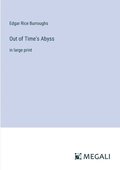 Out of Time's Abyss