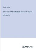 Further Adventures of Robinson Crusoe