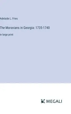 Adelaide L Fries - Moravians in Georgia, Inbunden. Tillgänglighet: Lägg i varukorg