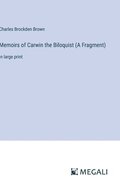 Memoirs of Carwin the Biloquist (A Fragment)