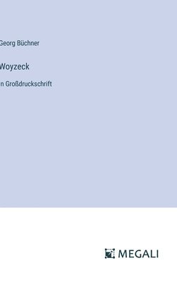 Georg Büchner - Woyzeck, Inbunden