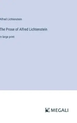 Alfred Lichtenstein - Prose of Alfred Lichtenstein, Inbunden. Tillgänglighet: Lägg i varukorg